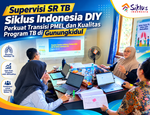 Supervisi SR TB Siklus Indonesia DIY Perkuat Transisi PMEL dan Kualitas Program TB di Gunungkidul